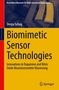 Titel: "Biomimetic Sensor Technologies". Autor: Deepa Suhag. Thema: Neurotransmitter Biosensing. Springer-Logo., Buch