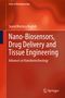 Seyed Morteza Naghib: Nano-Biosensors, Drug Delivery and Tissue Engineering, Buch