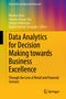 Data Analytics for Decision Making towards Business Excellence, Buch