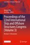 Proceedings of the 22nd International Ship and Offshore Structures Congress (Volume 3), Buch