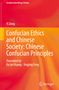 "Confucian Ethics and Chinese Society: Chinese Confucian Principles" auf orange-rotem Hintergrund., Buch