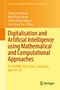 Digitalisation and Artificial Intelligence Using Mathematical and Computational Approaches, Buch