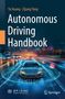 Titel: "Autonomous Driving Handbook" von Yu Huang und Zijiang Yang. Im Vordergrund steht ein futuristisches Auto., Buch