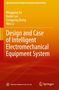 Titel: Design and Case of Intelligent Electromechanical Equipment System. Orange Hintergrund mit Autoren-Namen., Buch