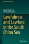 Titel: "Lawfulness and Lawfare in the South China Sea." Autoren: Nguyen Hong Thao, Tran Thi Kim Nguyen. Springer-Logo rechts., Buch