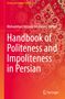 Oben: "Iranian and Persian Studies". Mitte: "Mohammad Hossein Keshavarz Editor", "Handbook of Politeness and Impoliteness in Persian". Hintergrund: Rotes, traditionelles Muster., Buch