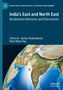 "India's East and North East: Borderland Intimacies and Discontents", mit einer Weltkarten-Illustration., Buch