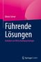 Text: Olivier Serrat, Führende Lösungen, Aufsätze zur Wirtschaftspsychologie. Unten links ein Springer Gabler-Logo., Buch