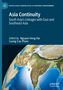 „Asia Continuity: South Asia's Linkages with East and Southeast Asia. Edited by Nguyen Hong Hai, Cuong Cao Pham.“, Buch