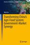 "Transforming China’s Agri-Food System: Government-Market Synergy" von Wen Lin. Ein Fachbuchcover mit Pflanzenmuster., Buch