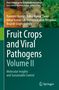 Titel: "Fruit Crops and Viral Pathogens Volume II". Autoren: Ravinder Kumar u.a. Grüner Hintergrund mit Bildern von Früchten und Pflanzen., Buch
