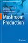 "Mushroom Production", Herausgeber: Mustafa Nadhim Owaid, Yee Shin Tan, Chia Wei Phan. Blaue abstrakte Muster., Buch