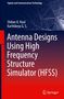 Titel "Antenna Designs Using High Frequency Structure Simulator (HFSS)", Autoren Shiban K. Koul, Karthikeya G. S., Buch