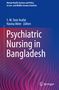 Titel: "Psychiatric Nursing in Bangladesh". Herausgeber: S. M. Yasir Arafat, Hasina Akter. Farbverlauf in Blau und Pink. Springer-Logo., Buch