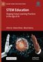 „STEM Education: Shaping Future Learning Practices in the Age of AI“, bearbeitet von Ridvan Elmas, Murat Akarsu. Roboter- und Menschenhand berühren sich mit digitalem Globus im Hintergrund., Buch