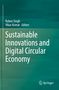 Titel: Sustainable Innovations and Digital Circular Economy. Herausgeber: Rubee Singh, Vikas Kumar. Grüner Hintergrund. Springer-Logo., Buch