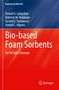 Titel: "Bio-based Foam Sorbents". Autoren: Arnold A. Lubguban, Roberto M. Malaluan. Blau-roter Hintergrund. Springer-Logo unten., Buch