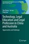 "Technology, Legal Education and Legal Profession in China and Australia: Opportunities and Challenges", Springer Logo., Buch