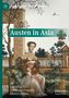 "Austen in Asia", oben: "Asia-Pacific and Literature in English", bearbeitet von Tristanne Connolly und Kimiyo Ogawa. Illustration: Frau im Kleid., Buch