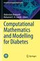 „Computational Mathematics and Modelling for Diabetes“, oben geometrische Muster, unten gelber Hintergrund mit Logos., Buch