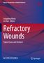Titel: "Refractory Wounds: Typical Cases and Analysis". Autoren: Jiangning Wang, Lei Gao. Farbverlauf in Rot und Blau., Buch