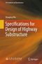 Der Titel lautet: "Specifications for Design of Highway Substructure". Autorenname: Wanping Wu. Hintergrund orange-braun., Buch