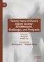 "Twenty Years of China’s Ageing Society: Achievements, Challenges, and Prospects", herausgegeben von Peng Du und Weilin Liu., Buch