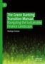 "The Green Banking Transition Manual: Navigating the Sustainable Finance Landscape" von Rodrigo Zeidan. Grüne Pfeile., Buch