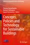 Buchtitel: "Concepts, Policies and Technology for Sustainable Buildings". Drei Herausgebernamen. Roter Hintergrund., Buch