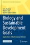„Biology and Sustainable Development Goals: Applications of Mathematical Methods” von A.A. Elsadany und anderen; Springer-Logo., Buch