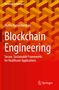 "Blockchain Engineering" von Muthu Ramachandran. Hintergrundgrafik mit ineinandergreifenden geometrischen Formen. Springer-Logo unten., Buch