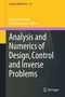 "Analysis and Numerics of Design, Control and Inverse Problems." Herausgeber: Giuseppe Floridia, Enrique Zuazua. Springer-Logo., Buch