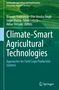 „Climate-Smart Agricultural Technologies: Approaches for Field Crops Production Systems“. Grüner Hintergrund, Springer-Logo., Buch