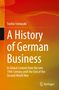 Titel: "A History of German Business". Autor: Toshio Yamazaki. Leuchtend orange-roter Hintergrund. Springer-Logo unten rechts., Buch
