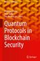 „Quantum Protocols in Blockchain Security“ in weißem Text auf einem roten Hintergrund mit geometrischen Mustern., Buch