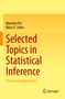 Text: Manisha Pal, Bikas K. Sinha. Titel: Selected Topics in Statistical Inference. Unten rechts: Springer-Logo., Buch