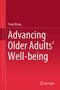 Text: Yang Wang, "Advancing Older Adults’ Well-being". Rotes Cover, weißer Text, Springer-Logo unten.