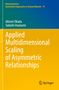 Text: "Applied Multidimensional Scaling of Asymmetric Relationships." Autors: Akinori Okada, Tadashi Imaizumi. Springer-Logo., Buch