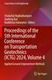 Text in Weiß: "Proceedings of the 5th International Conference on Transportation Geotechnics (ICTG) 2024, Volume 4."  
Logo unten rechts., Buch