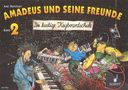 Axel Benthien: Amadeus Und Seine Freun, Noten