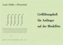 Linde Höffer-von Winterfeld: Höffer-v. Winterf.,L:Griffübungsh. f. ... /BFL /KT, Noten