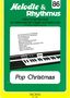 Melodie & Rhythmus, Heft 86: Pop Christmas, Noten