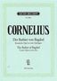 Peter Cornelius: Der Barbier von Bagdad, Noten