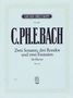 Carl Philipp Emanuel Bach: Die 6 Sammlungen, Heft 4: Claviersonaten und Freie Fantasien nebst einigen Rondos für das Forte-Piano Wq 58/1-6 (H. 276, 273, 24, 188, 267, 277), Noten