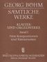 Georg Böhm: Böhm, Georg         :Sämtl. Werke f. Tast. Ban, Noten