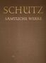Heinrich Schütz: Sämtliche Werke, Band 2, Noten