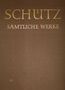 Heinrich Schütz: Sämtliche Werke, Band 3, Noten