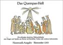 Das Quempas-Heft, Hausmusik-Ausgabe, Singstimme, Klavier und Melodieinstrument, Partitur m. Stimmen, Noten