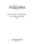 Piet Kee: Four Pieces for Manuals, Noten