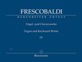 Girolamo Frescobaldi (1583-1643): Fiori musicali (Venedig, Vincenti, 1635) / Aggiunta aus: Toccate d'Intavolatura … Libro P.º (Rom, Borboni, 1637), Noten